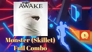 Beat Blade - Monster {Skillet} (Expert) Full Combo