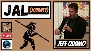 JAL (journey) for clarinet and guitar - featuring Jeff Quamo at his DMA recital at ASU!