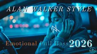 🎧 Alan Walker Style Full Bass Remix 2026 || Emotional Melodic EDM &bull; From Sadness to Hope
