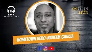 Hometown Hero-Naheem Garcia
