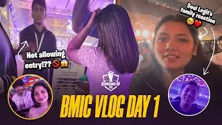 🚫DENIED Entry + SOUL Legit&rsquo;s Family Reaction 😱| BMIC Day-1 CHAOS 😭 MY FIRST EVER LAN EXPERIENCE