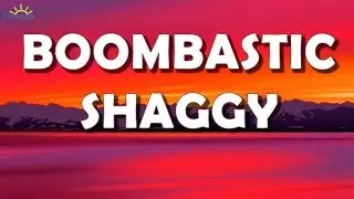 Shaggy - Mr. Boombastic (Lyrics)￼#Shaggy#TopHits#PopMusic