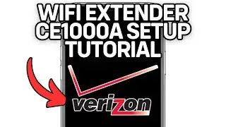 Verizon Wifi Extender Ce1000A Setup Tutorial 2025!