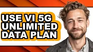 How to Use Vi 5g Unlimited Data Plan (updated)