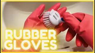 Cleaning with my Rubber Gloves ASMR
