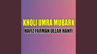 Kholi Umra Mubark