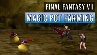Final Fantasy 7 best levelling spot : Fast AP, EXP and Gil farming location with Magic Pot explained