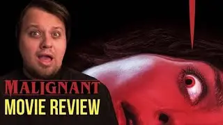 MALIGNANT - Movie Review