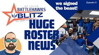 UFL Battlehawks Blitz S.1 Ep.1: New Season New Stars, the Stuttering Dude Updates St Louis XFL Fans!