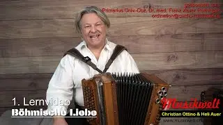 Böhmische Liebe - 1. Lernvideo in B/Es/As/Des - Musikwelt - Christian Ottino und Heli Auer (c) 2025