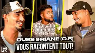 OUSS & RIANE (O.R) racontent la V&Eacute;RIT&Eacute; sur leur carri&egrave;re ! (Embrouilles, la gloire, perte de buzz&hellip;)