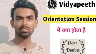 Orientation Session Related Queries Solved | PW Vidyapeeth Orientation Session