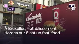 À Bruxelles, 1 établissement Horeca sur 8 est un fast-food