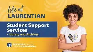 Life at Laurentian: Library Services