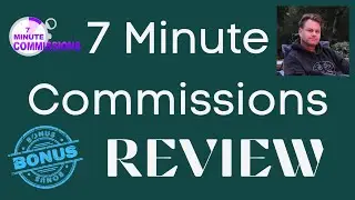 7 Minute Commissions Review