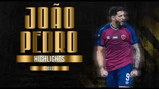 JOÃO PEDRO - STRIKER - AL WAHDA - UAE - 2022
