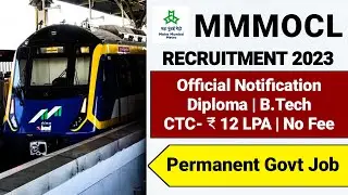 MMMOCL Recruitment 2023|CTC ₹12Lakhs|Maha Metro Recruitment 2023|Mumbai Metro Vacancy 2023|Govt Jobs