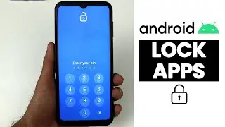 (2025 Method) How to Lock Apps in Android Phone