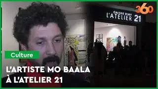 Tel un Ovni, l'artiste peintre  Mo Baala investit la galerie d'art l'Atelier 21