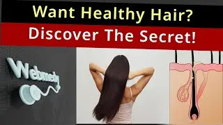 Secret to Healthy Hair