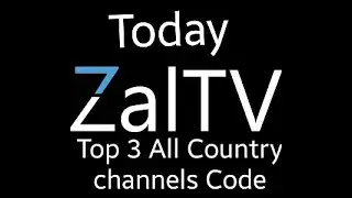 Zaltv new codes top 3 all country channels available any type +18
