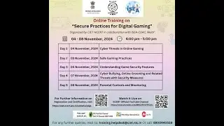 Online Training on Secure Practices for Digital Gaming ( CIET - NCERT )