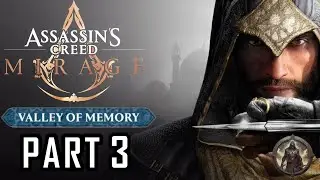 Assassins Creed Mirage: Valley of Memory: Part 3 - A Man Of Honor