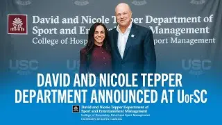 University of South Carolina adds Tepper Name to Acclaimed Department