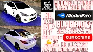 Modified Hyundai Verna Mod For Gta San Android/Pc || Dff Only || BY SZG || Gta San Mods 2022