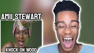Amii Stewart - Knock On Wood | FIRST TIME REACTION