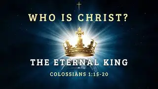 1130 Who Is Christ