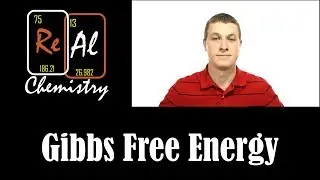 How to determine the sign of Gibbs Free Energy - Real Chemistry