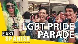 LGBT Pride Parade | Easy Spanish 56