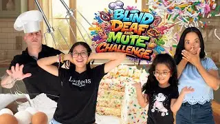Blind, Deaf, and Mute Baking Challenge!