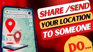 How to Share or Send your Location to someone I Android Tips