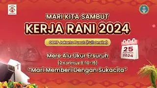 Pesta Budaya Kerja Rani dan Penggalangan Dana GBKP Rg. Jakarta Pusat 2024