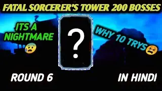 FATAL SORCERER'S TOWER 200 BOSSES WITH GOLDS | ROUND 6 | MK MOBILE (HINDI)