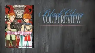 Black Clover Vol 14 Review
