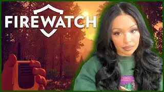 WE'RE BEING FOLLOWED | FIREWATCH EP. 3