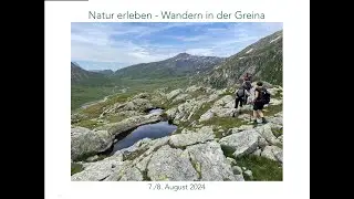 Natur erleben - Wandern in der Greina
