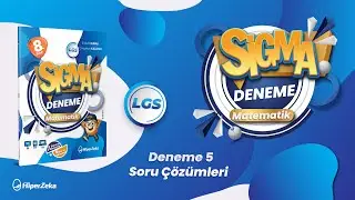8.Sınıf Sigma Matematik | Deneme 5 Soru Çözümleri