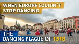 'The Dancing Plague of 1518 &ndash; When Europe Couldn&rsquo;t Stop Dancing' Part-1