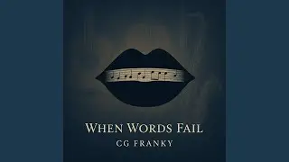 When Words Fail II