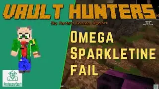 Live Stream - Omega Sparkletine fail - Sky Hunters - Vault Hunters Modded Minecraft 1.18 - Part 14