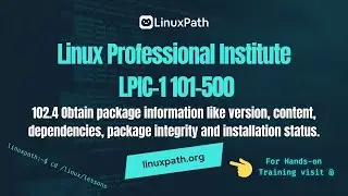 LPIC-1 101-500 Full Course - 102.4 Obtain package information like version, dependencies.