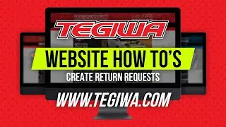 Tegiwa Website How To&rsquo;s - Creating a return request (RMA)