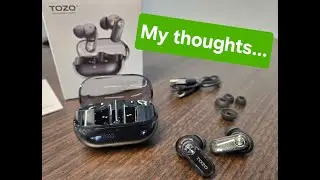 TOZO Crystal Pods Wireless ANC Earbuds Review