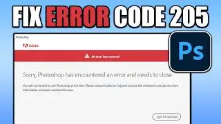 How To Fix Adobe Photoshop Error Code 205 (2026)