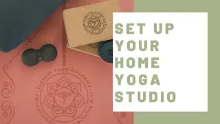 How to Set Up Your Home Yoga Studio