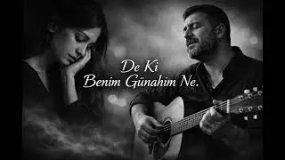Eşref - De Ki Benim G&uuml;nahım Ne | Duygusal Slow Şarkı (feat. Derin)